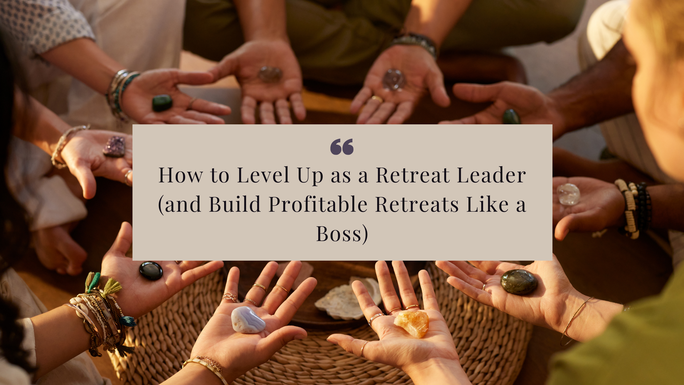 Level up as a retreat leader and build profitable, transformational retreats with the right mentors, tools, and mindset for true success.